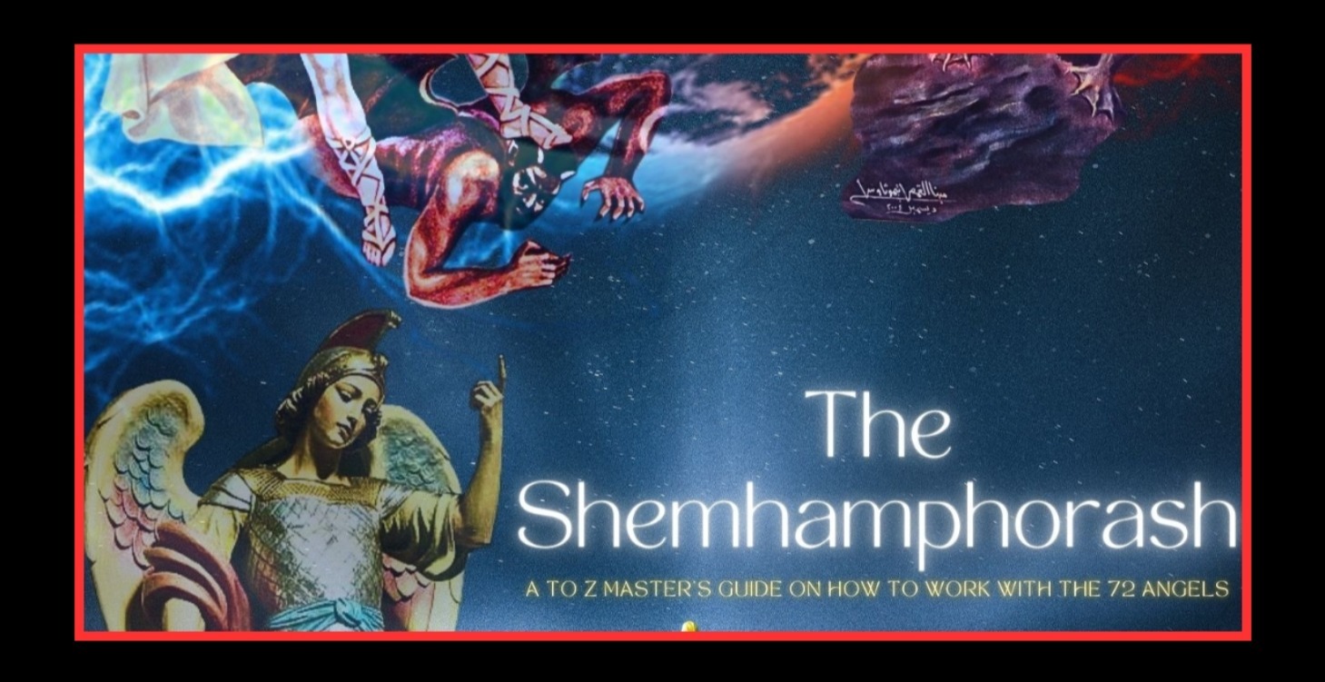 THE SHEMHAMPHORASH / THE 72 ANGELS / ANGELS 1-9