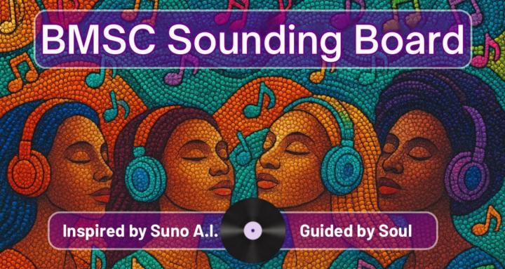 BMSC Sounding Board