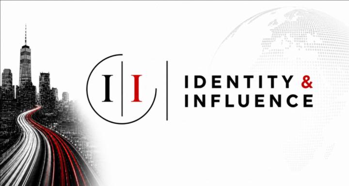 Identity & Influence