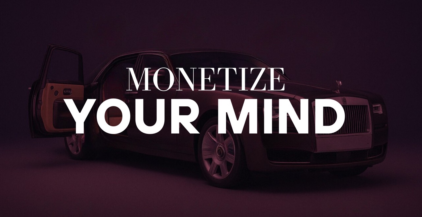 🧘Monetize Your Mind