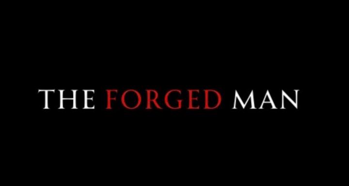 The Forged Man 
