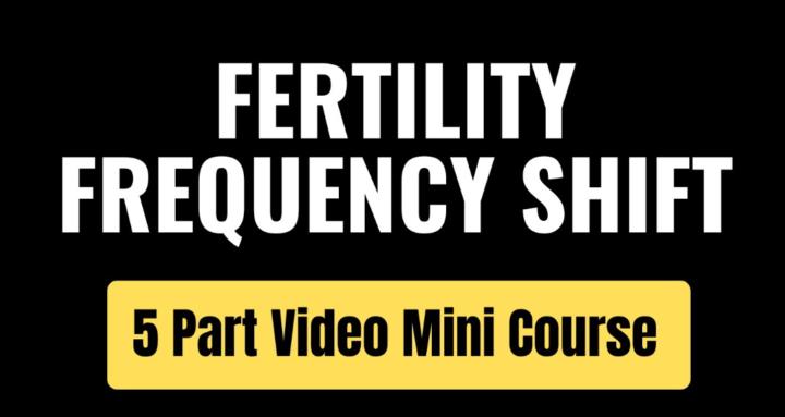 Fertility Frequency Shift