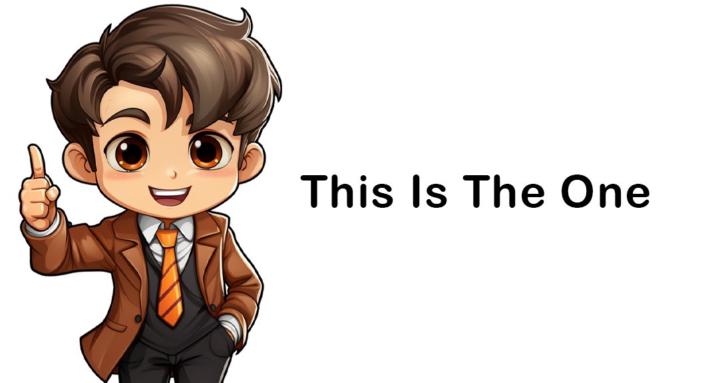 This Is The One