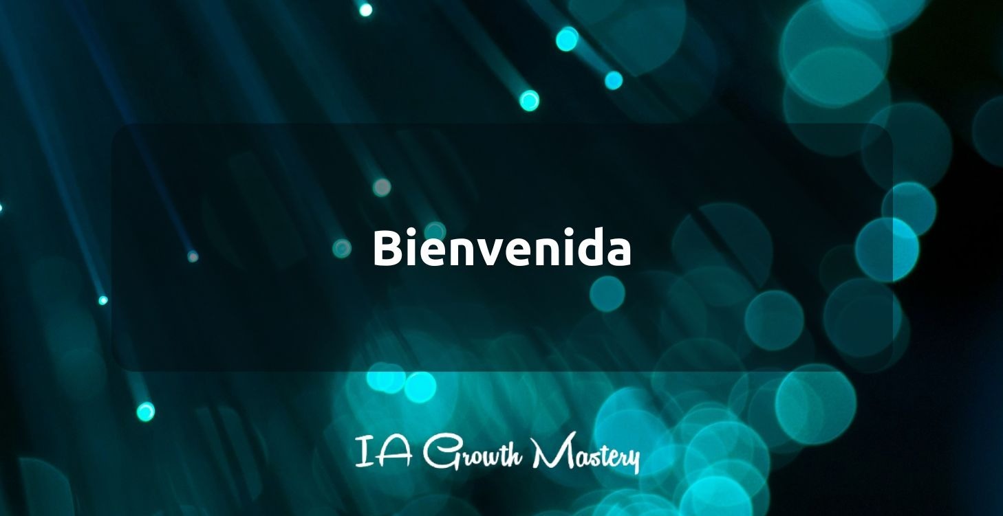 ¡Bienvenida!