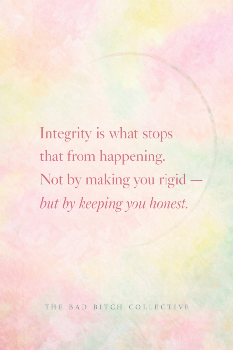 Integrity is the Way You Stay with Yourself 
