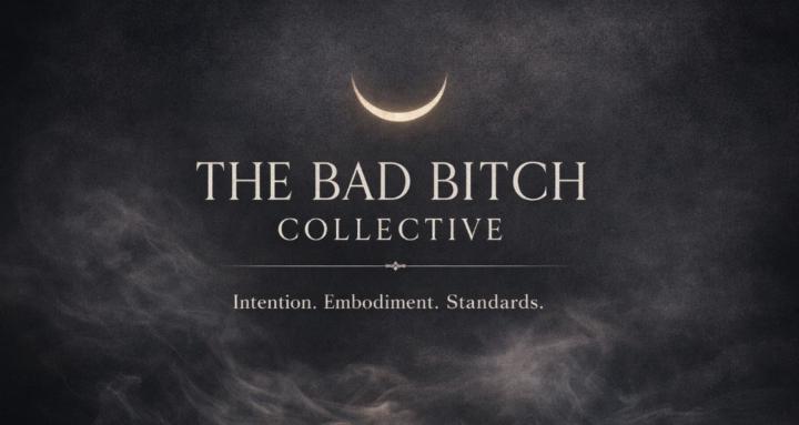 The Bad Bitch Collective