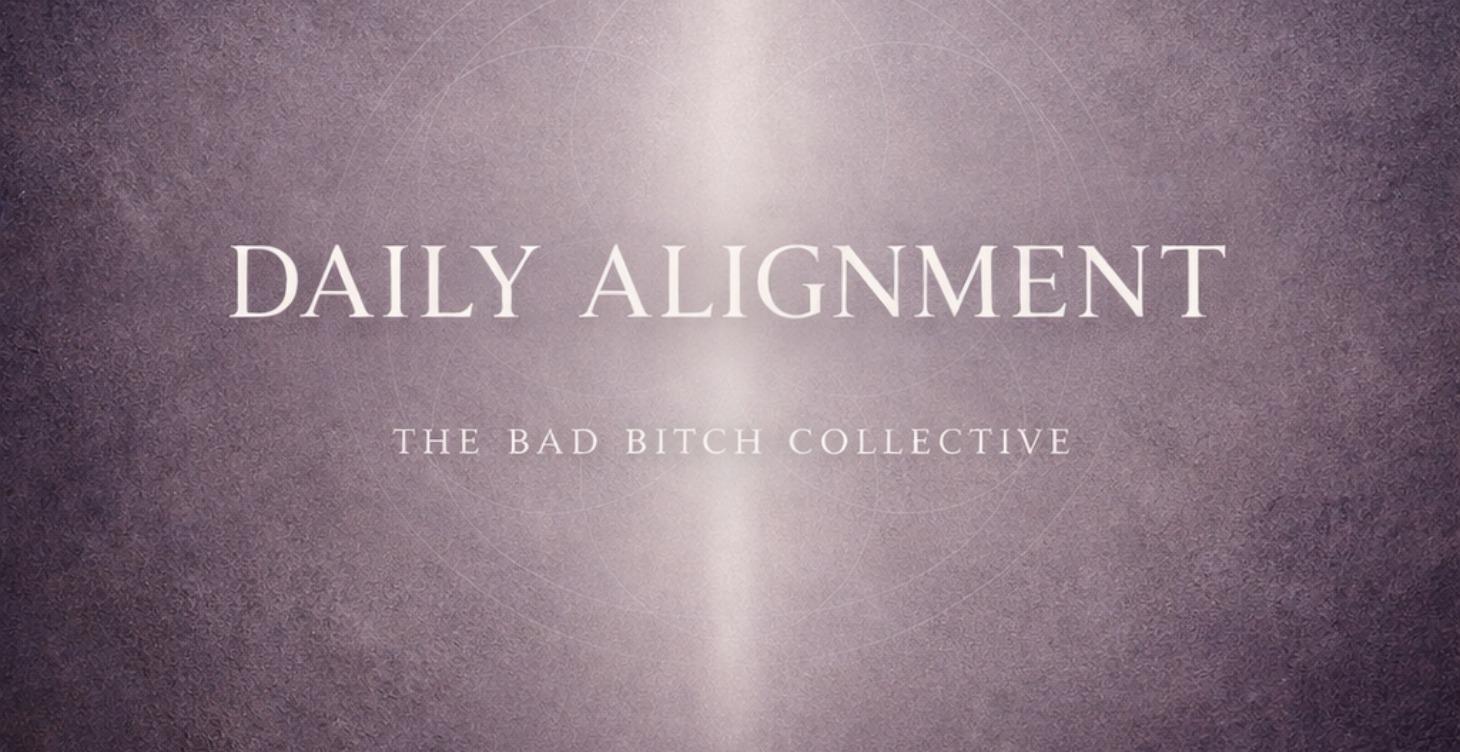 Daily Alignment
