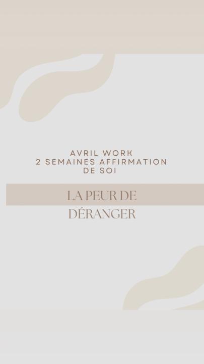 La peur de deranger 