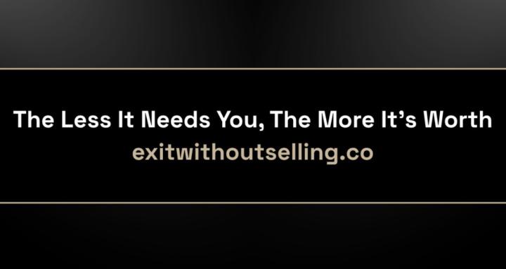 Exit Without Selling