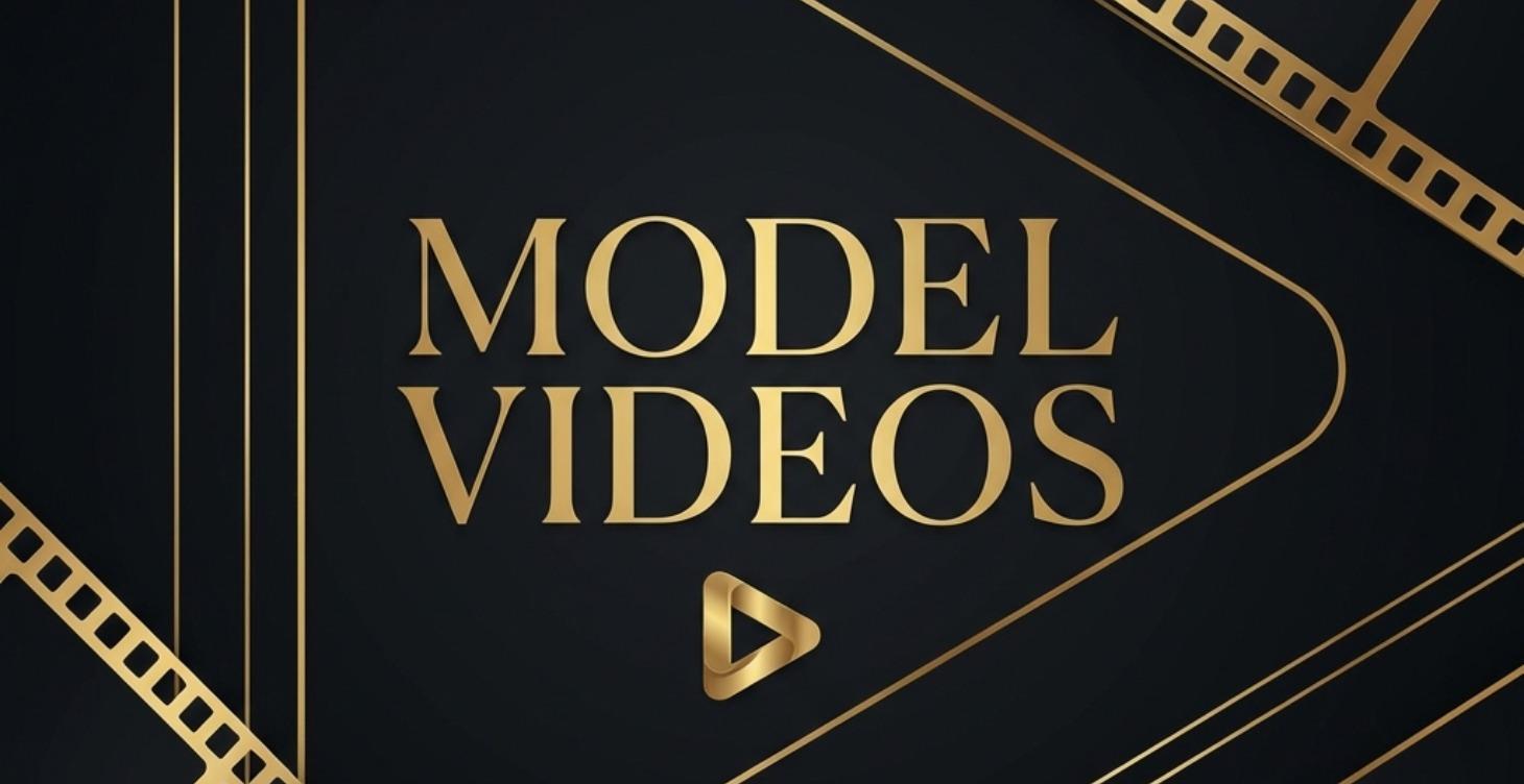 Model Videos (coming soon)