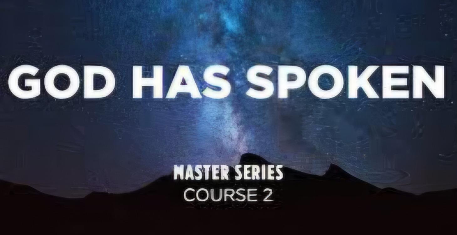 ($2 or Level 2+)  GOD HAS SPOKEN