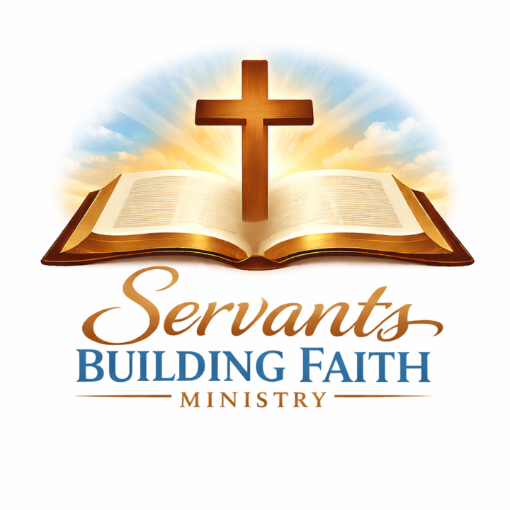 Welcome to Servants Building Faith Ministry!  
