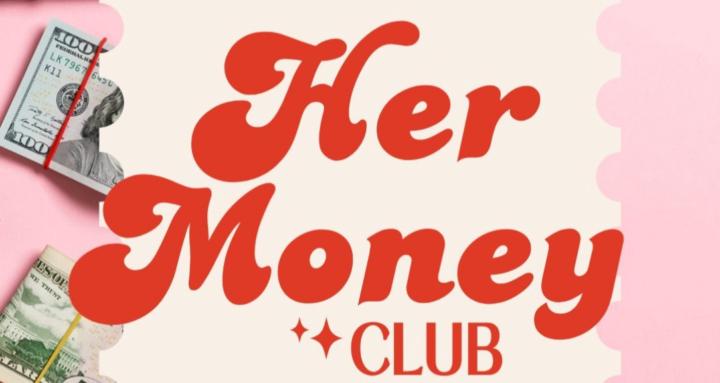 Her Money Club