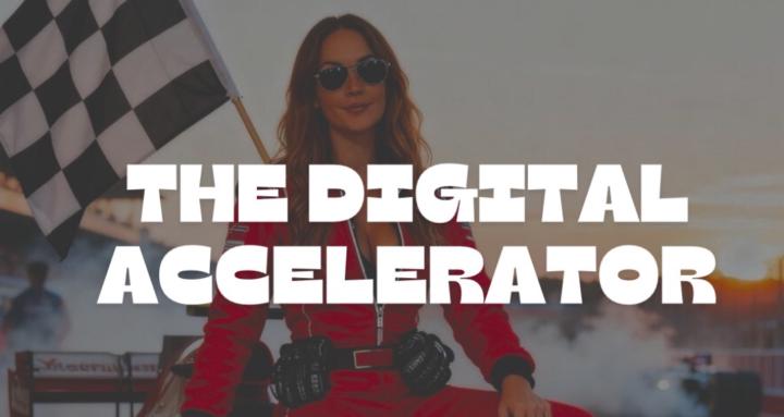 The Digital Accelerator 