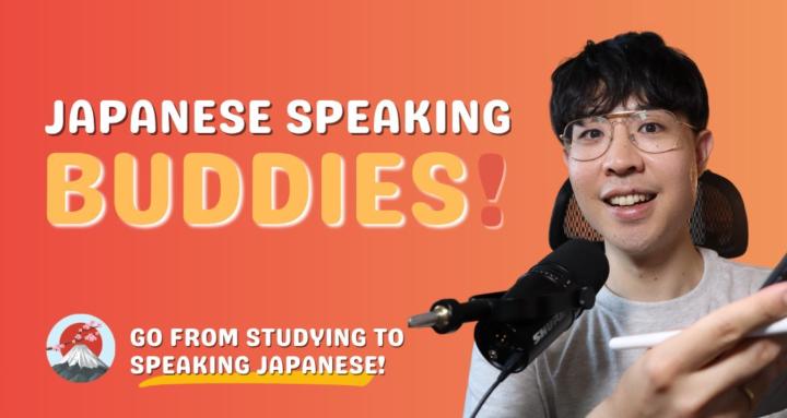 Japanese Speaking Buddies Plus