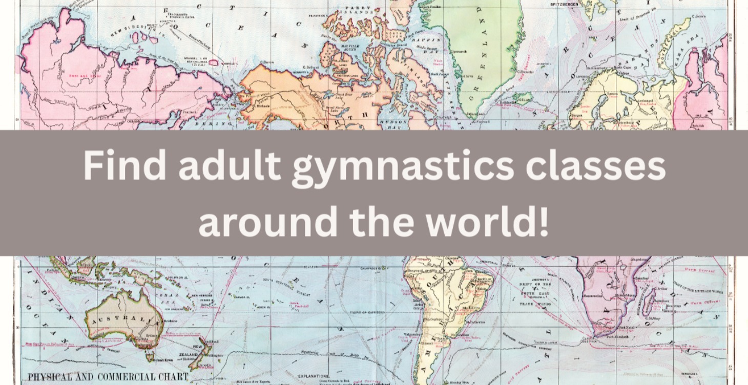 Find adult gymnastics classes around the world!