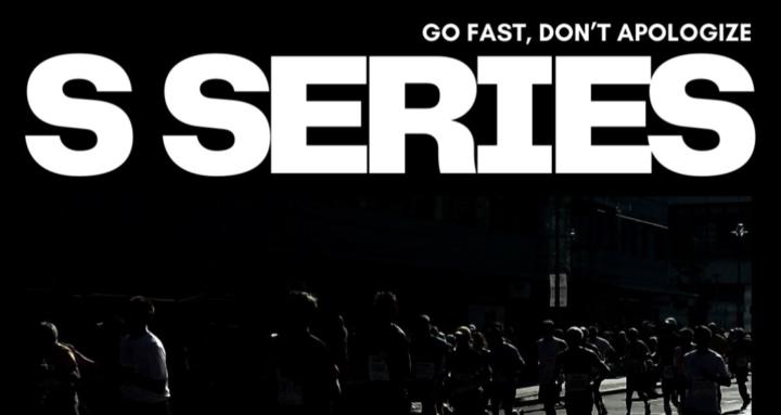 S Series Running