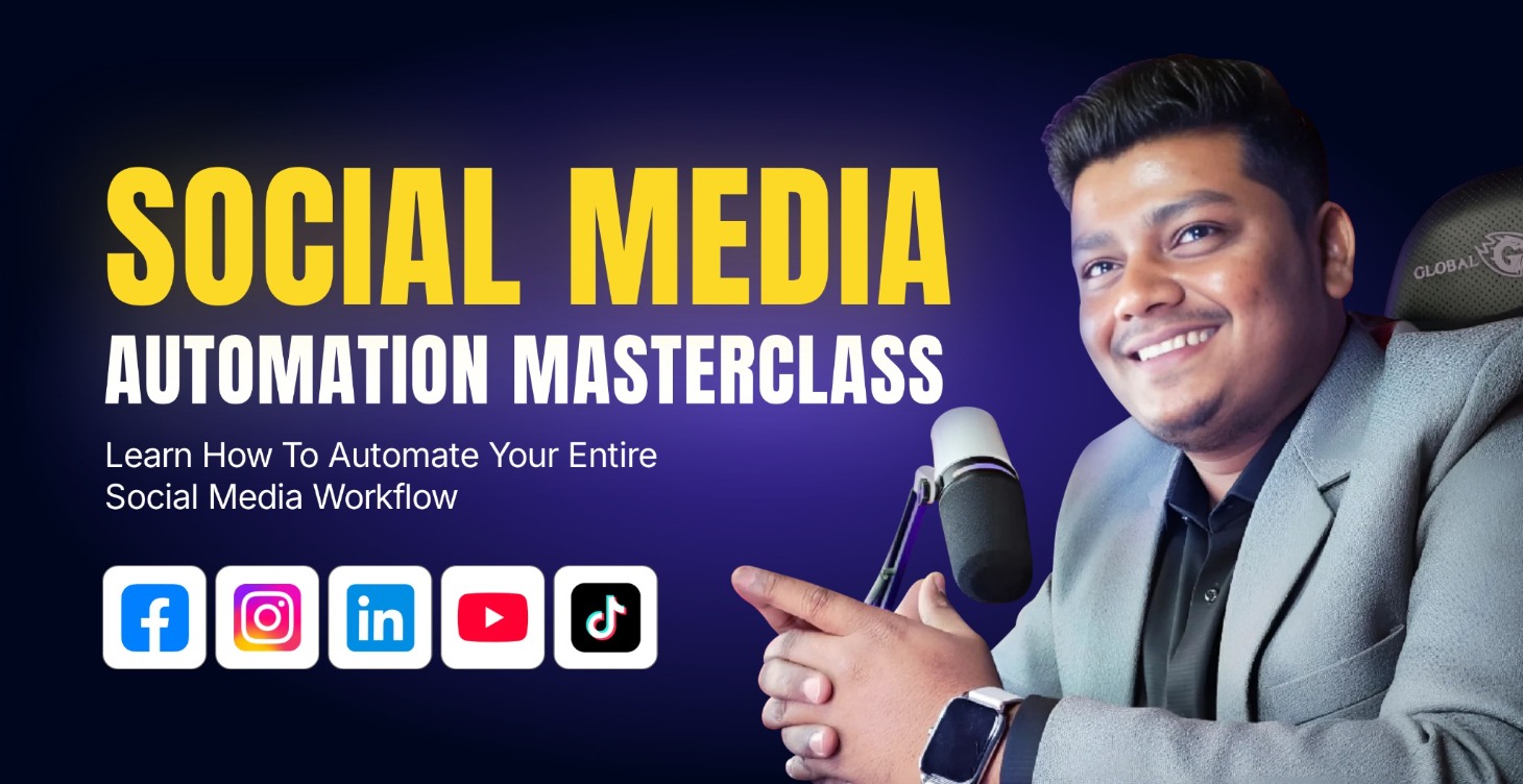 Social Media Automation Masterclass