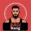 Badi Gang