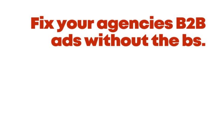 B2B Agency Ads Mastery