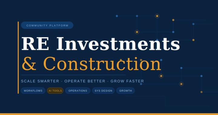 RE Investments & Construction