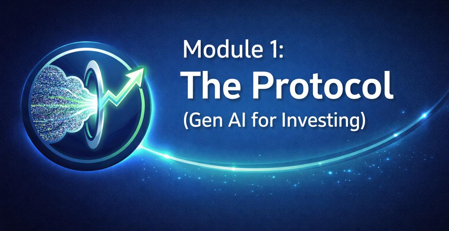 The Protocol: Gen AI for Investing