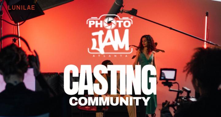 Photo Jam ATL Casting