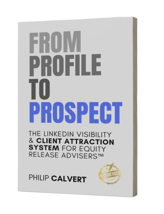 Three LinkedIn marketing tips for Equity Release advisers