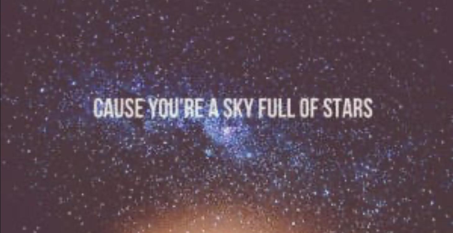 A Sky Full of Stars ✨💫