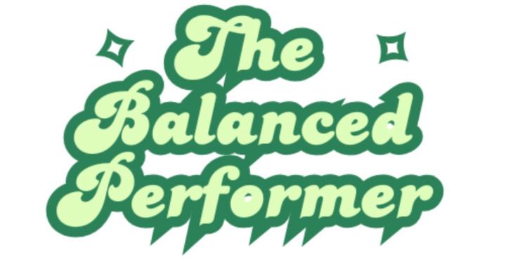 The Balanced Performer