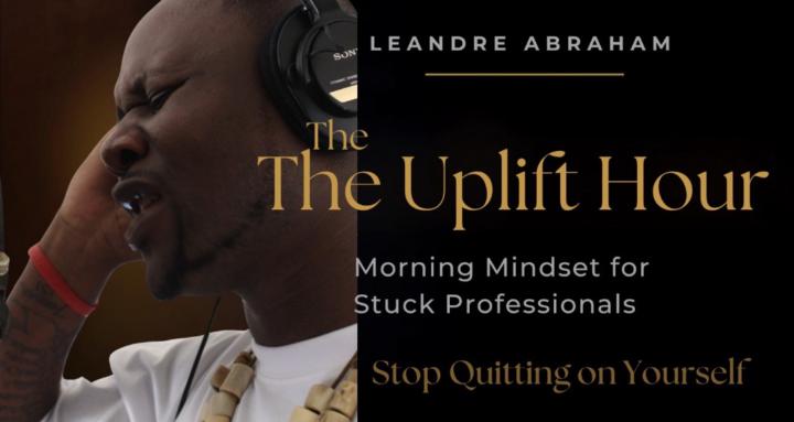 "The Uplift Hour"