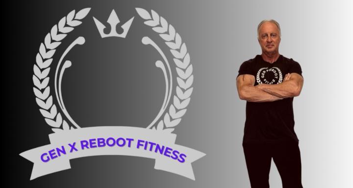 Gen X Reboot Fitness