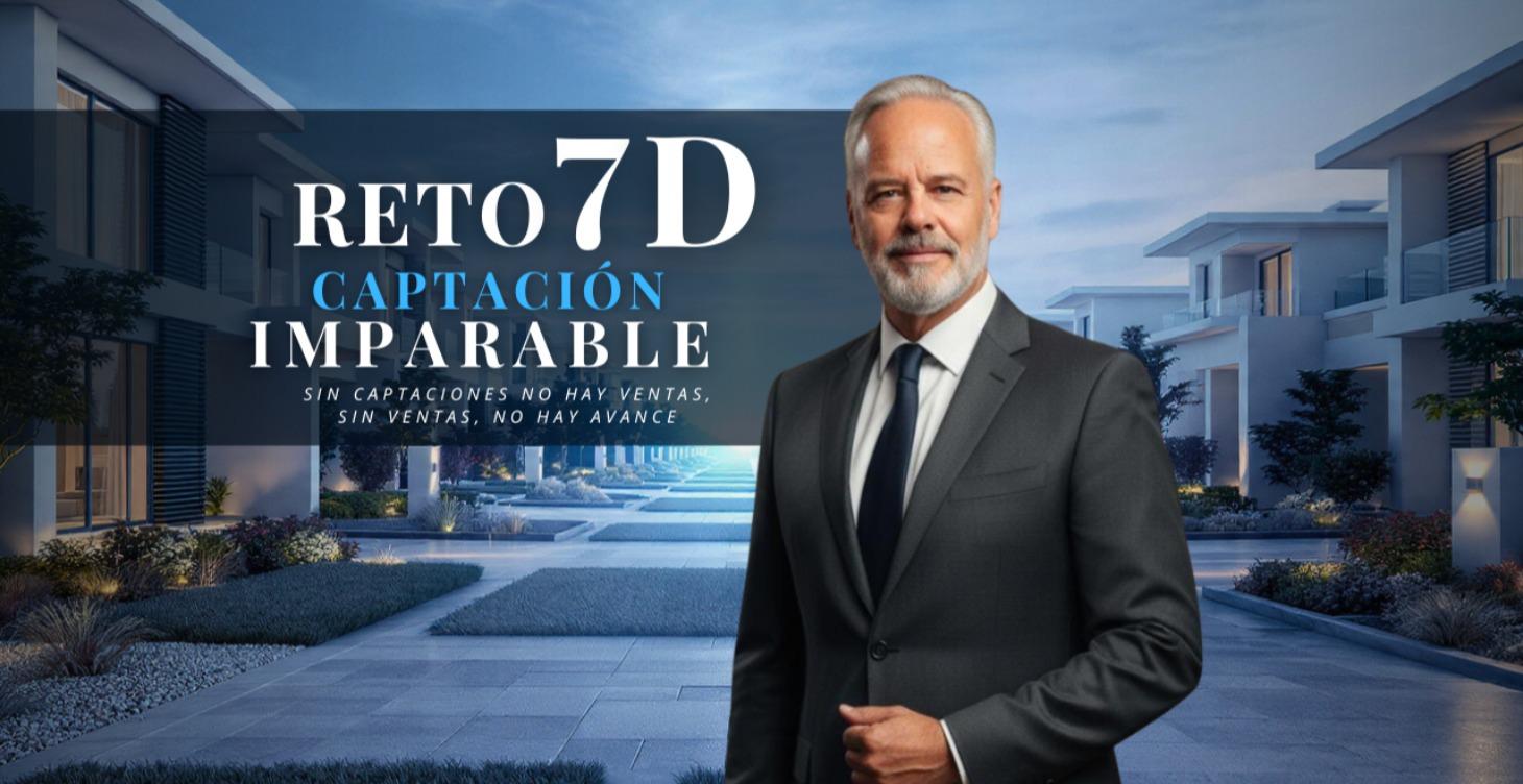 🏡 Reto 7D: Captación Imparable