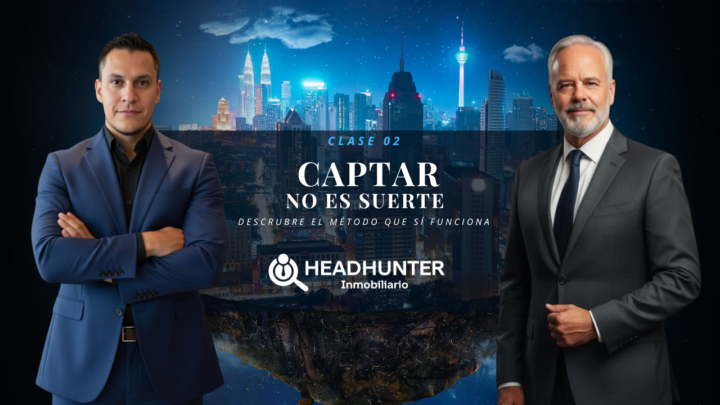 🔵CLASE 2.🔵 CAPTAR NO ES SUERTE. ES MÉTODO