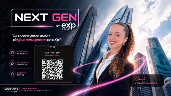 te estamos buscando! next gen; comunidad de jovenes agentes inmobiliarios