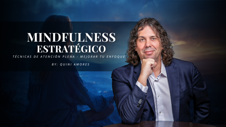 🪬Mindfulness Estratégico-técnicas de atención plena