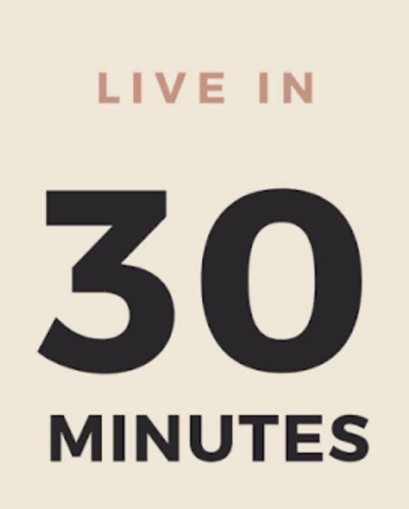 Live in less then 30 