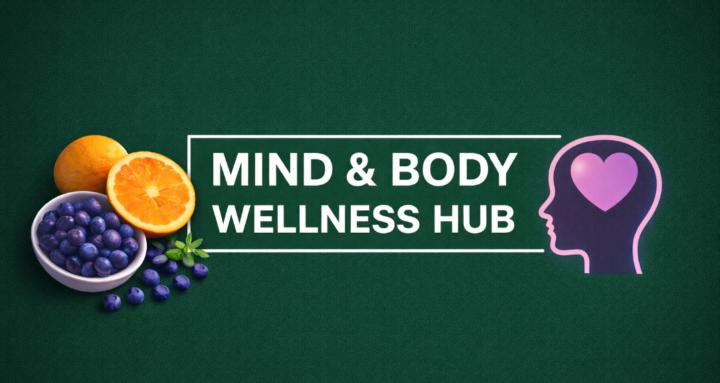MIND & BODY WELLNESS ZONE