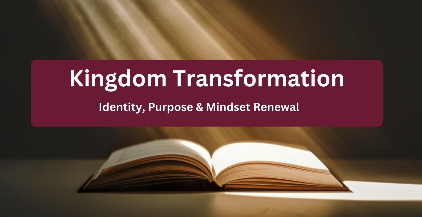 Kingdom Transformation