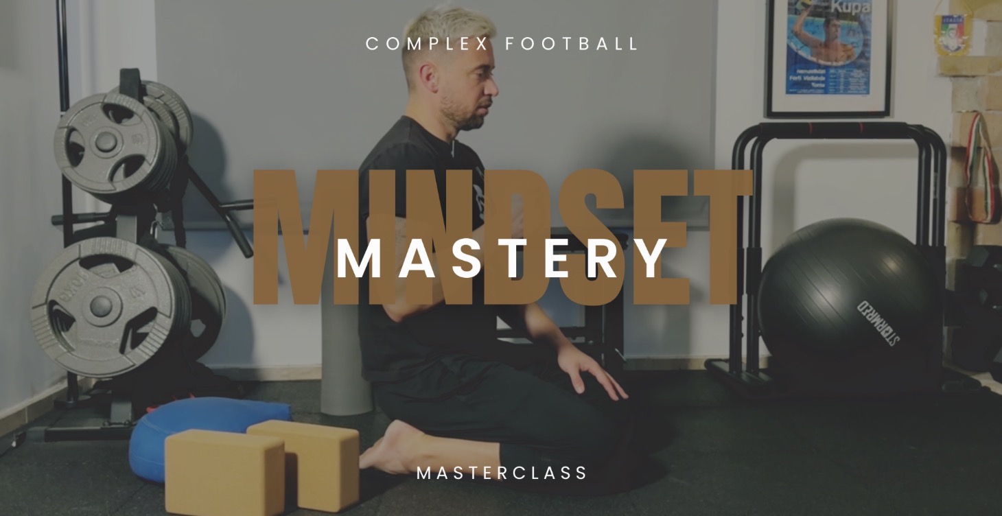 Lecke 3 - Mindset Mastery