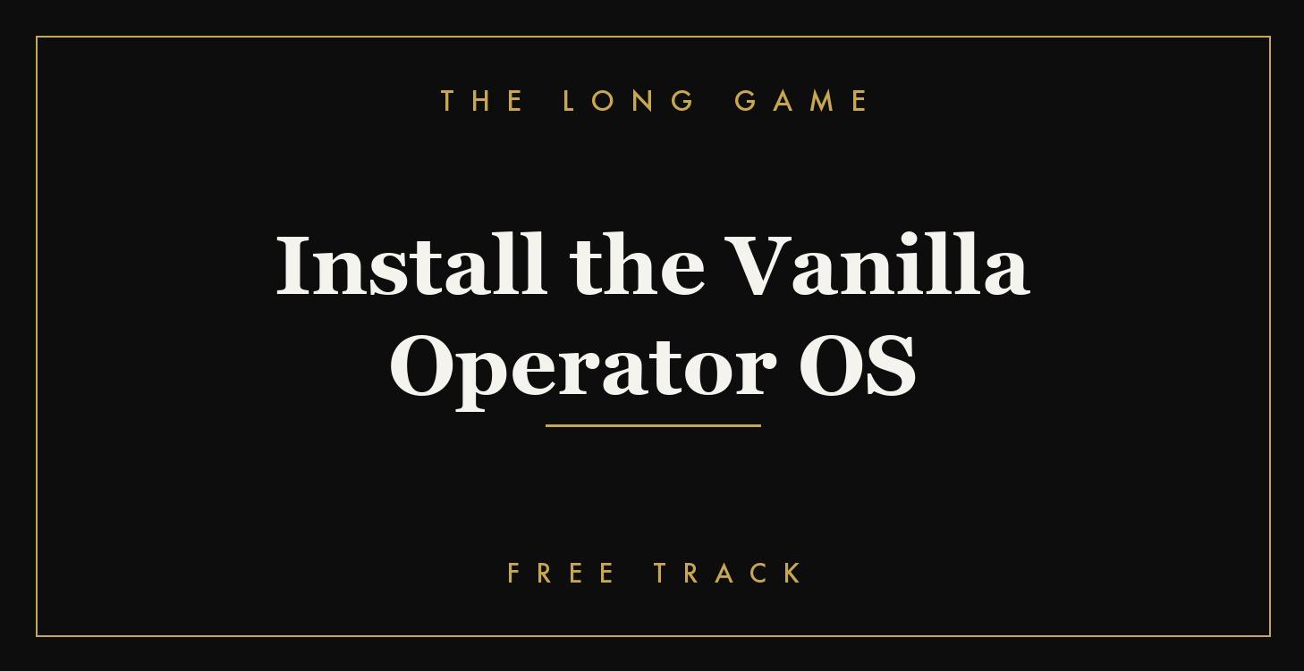 Install the Vanilla Operator OS