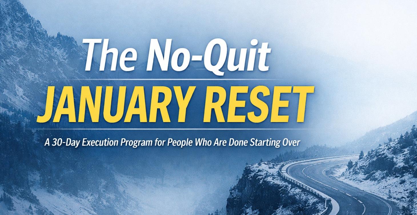 No-Quit January Reset