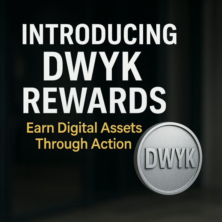 Introducing DWYK Rewards — Earn Digital Assets Through Action
