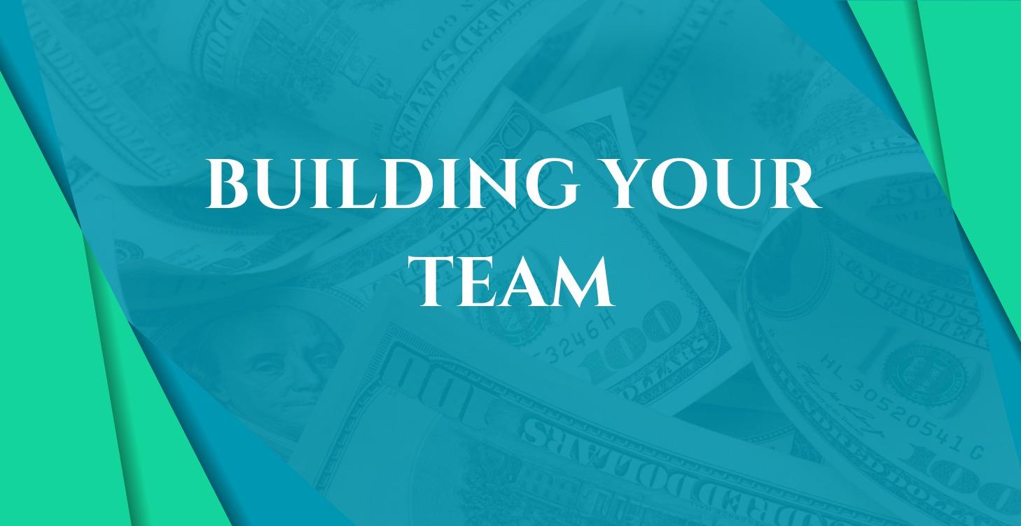 Building Your Team