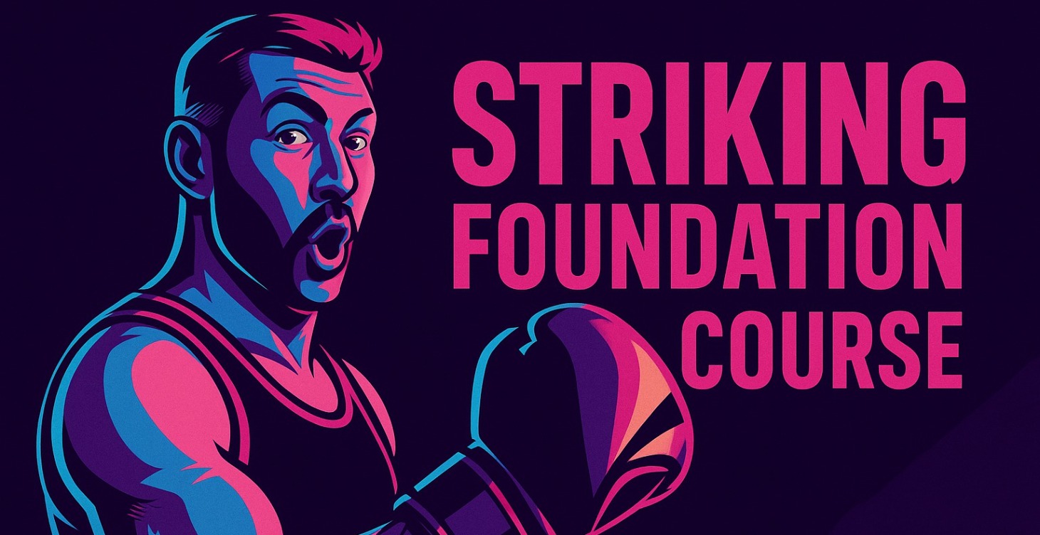 MUAY THAI STRIKER'S FOUNDATION COURSE