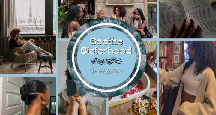 Soothe Sisterhood Social Club