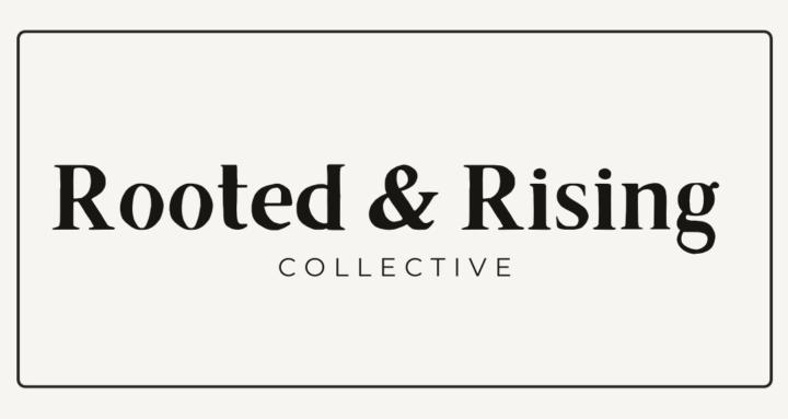 Rooted and Rising