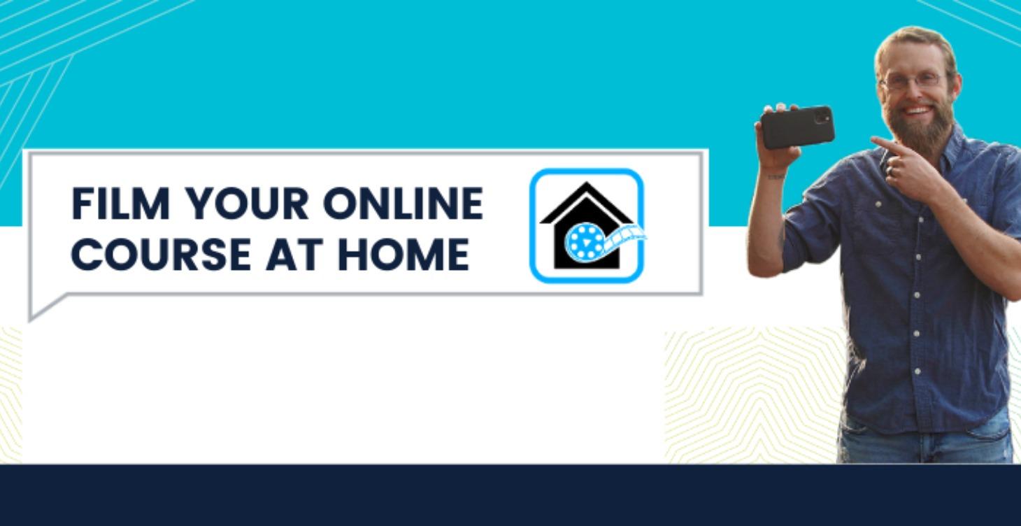 Film Your Online Course At Home