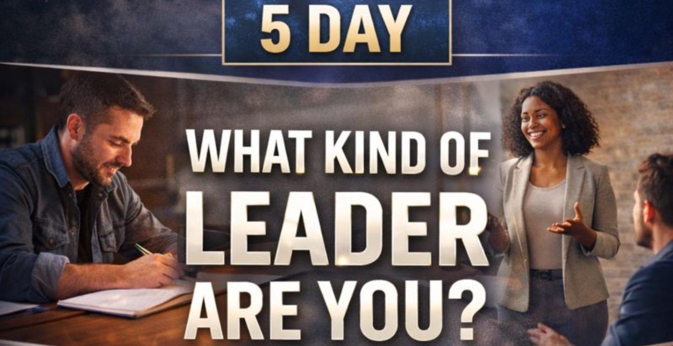 What Kind of Leader are YOU?