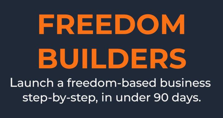 Freedom Builders: Quit the 9-5
